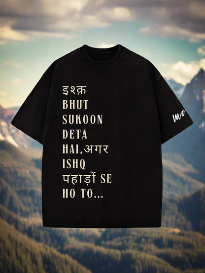 Ishq pahad se Designed Oversized T-shirt