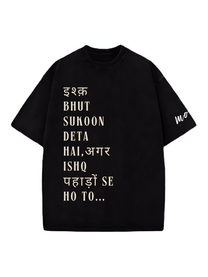 Ishq pahad se Designed Oversized T-shirt