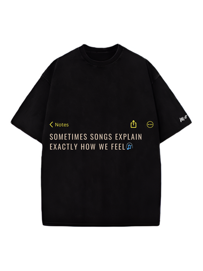 Songs feel us Designed Oversized Tshirt